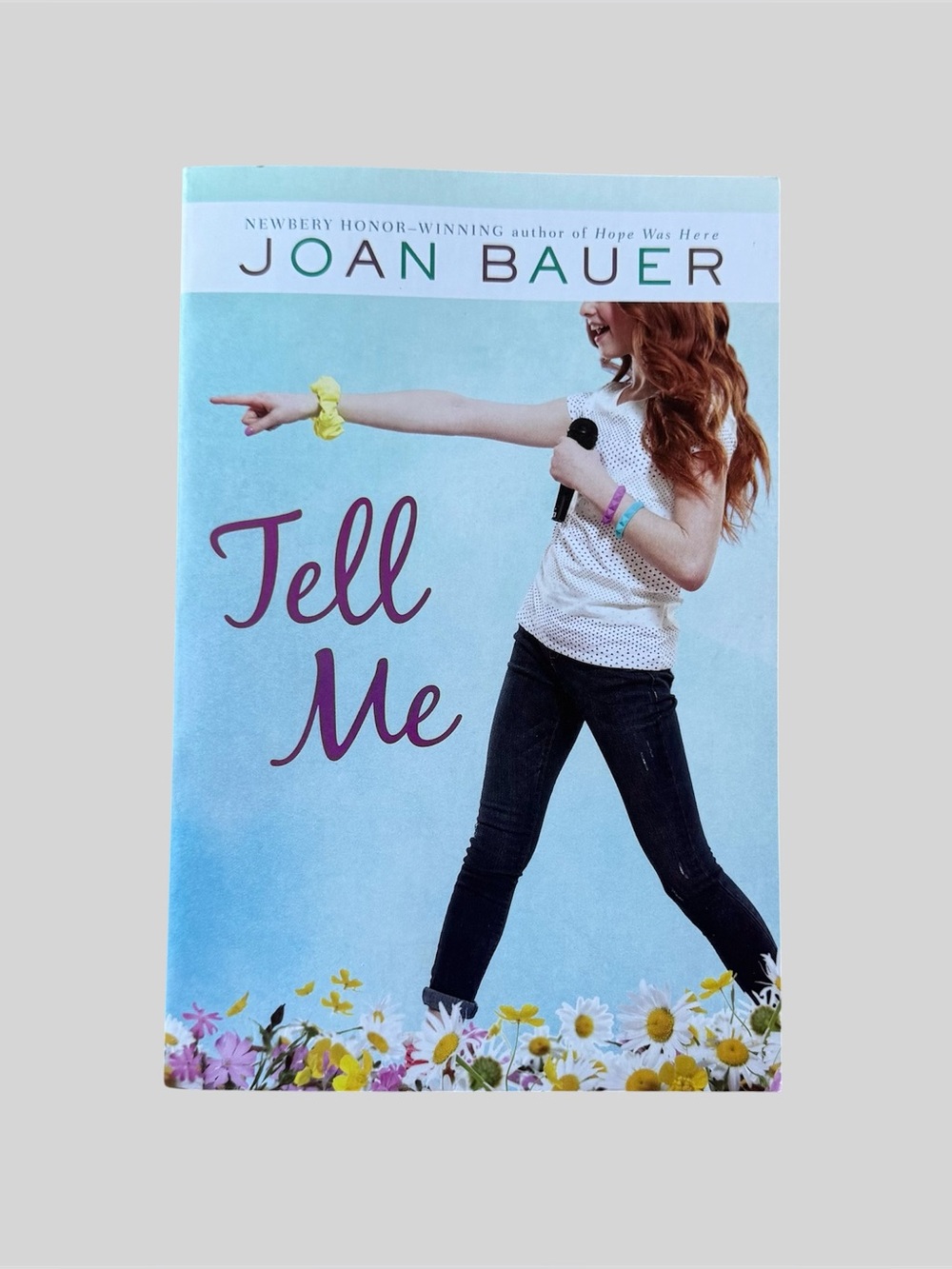 “Tell Me” Book by Joan Bauer